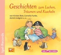 Cover: Geschichten zum Lachen, Tr&auml;umen und Kuscheln - Igel Records