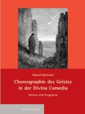 Cover: Choreographie des Geistes in der Divina Comedia - Novalis Verlag