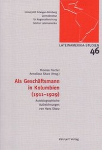 Abbildung von: Als Geschäftsmann in Kolumbien (1911-1929) - Vervuert Verlagsgesellschaft