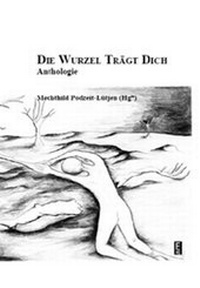 Abbildung von: Die Wurzel trägt dich. - Edition Art & Science