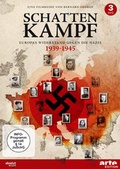 Cover: Schattenkampf - Europ&auml;ischer Widerstand im Zweiten Weltkrieg - absolut MEDIEN