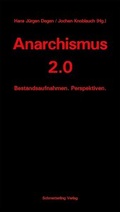 Cover: Anarchismus 2.0 - Schmetterling Stuttgart
