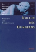 Cover: Kultur des Erinnerns - Offizin Verlag