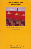 Cover: Geschichten aus dem Niemandsland - Schmetterling Stuttgart