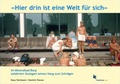 Cover: "Hier drin ist eine Welt f&uuml;r sich" - Schmetterling Stuttgart