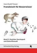 Cover: Franz&ouml;sisch f&uuml;r Besserwisser, Band 2 - Schmetterling Stuttgart