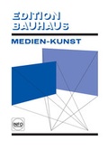 Cover: bauhaus medienkunst - absolut MEDIEN