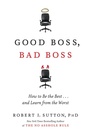 Cover: Good Boss, Bad Boss - Grand Central Publishing