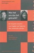 Cover: Was hat uns das Exil gebracht? - Deutscher Akademischer Austauschdienst - Berliner-K&uuml;nstlerprogramm