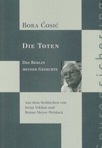 Abbildung von: Bora Cosic - Deutscher Akademischer Austauschdienst - Berliner-Künstlerprogramm