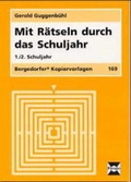 Cover: Mit R&auml;tseln durch das Schuljahr - 1./2. Schuljahr - Persen Verlag in der AAP Lehrerwelt GmbH