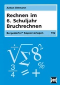 Cover: Rechnen im 6. Schuljahr - Persen Verlag in der AAP Lehrerwelt GmbH