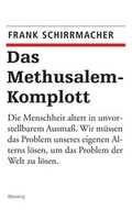 Cover: Das Methusalem-Komplott - Blessing