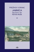 Cover: Jamnica. Das Dorf in der K&auml;rntner Mulde - KITAB
