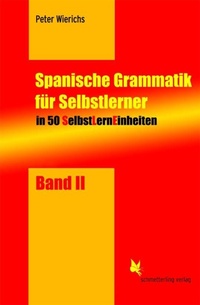 Abbildung von: SelbstLernEinheiten Spanisch / Spanische Grammatik für Selbstlerner - Schmetterling Stuttgart