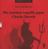 Abbildung von: Die neuesten Angriffe gegen Charles Darwin - AHRIMAN-Verlag