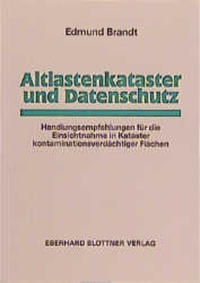 Abbildung von: Altlastenkataster und Datenschutz - Blottner Verlag e.K.