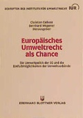 Bild: Europäisches Umweltrecht als Chance - Blottner Verlag e.K.