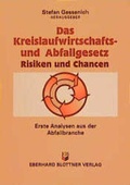 Bild: Das Kreislaufwirtschafts- und Abfallgesetz - Risiken und Chancen - Blottner Verlag e.K.