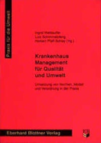 Abbildung von: Krankenhausmanagement für Qualität und Umwelt - Blottner Verlag e.K.