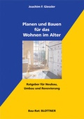 Cover: Planen und Bauen f&uuml;r das Wohnen im Alter - Blottner Verlag e.K.