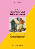 Cover: Bau-Finanzierung leicht gemacht - Blottner Verlag e.K.