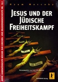 Cover: Jesus und der j&uuml;dische Freiheitskampf - AHRIMAN-Verlag
