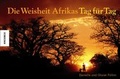 Cover: Die Weisheit Afrikas - Tag f&uuml;r Tag - Knesebeck