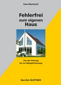 Abbildung von: Fehlerfrei zum eigenen Haus - Blottner Verlag e.K.