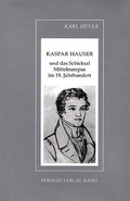 Cover: Kaspar Hauser - Perseus