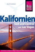 Cover: Kalifornien S&uuml;d und Zentral mit Las Vegas - Reise Know-How Verlag Dr. Hans-R. Grundmann GmbH