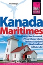 Bild: Kanada Maritimes - Nova Scotia, New Brunswick, Prince Edward Island, Qu&eacute;becs Gasp&eacute; und Newfoundland mit Labrad - Reise Know-How Verlag Dr. Hans-R. Grundmann GmbH