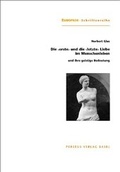 Cover: Die "erste" und die "letzte" Liebe im Menschenleben - Perseus