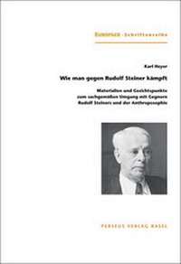 Enlarge image Cover: Wie man gegen Rudolf Steiner kämpft - Perseus
