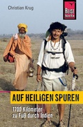 Cover: Auf Heiligen Spuren - Reise Know-How Verlag Dr. Hans-R. Grundmann GmbH