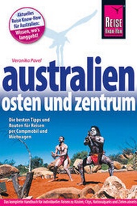 Abbildung von: Australien - Osten und Zentrum - Reise Know-How Verlag Dr. Hans-R. Grundmann GmbH