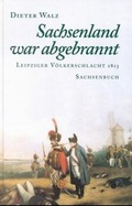 Cover: Sachsenland war abgebrannt - ROHE Verlagsgesellschaft