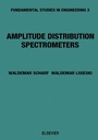 Cover: Amplitude Distribution Spectrometers V3 - Elsevier