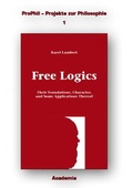 Cover: Free Logics: Their Foundations, Character and Some Implications Thereof - Academia