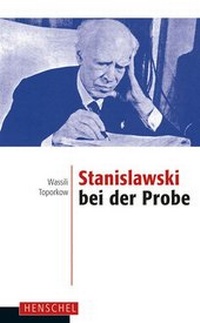 Abbildung von: Stanislawski bei der Probe - Henschel