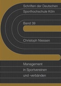 Cover: Sportmanagement in Sportvereinen und -verb&auml;nden - Academia