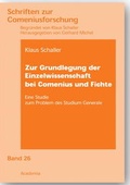 Cover: Zur Grundlegung der Einzelwissenschaft bei Comenius und Fichte - Academia