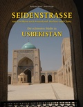 Cover: Seidenstrasse - Von Taschkent nach Samarkand, Buchara und Chiwa - Verlagshaus jakomini