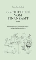 Cover: G'schichten vom Finanzamt - Verlagshaus jakomini