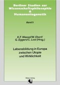 Cover: Lebensbildung in Europa zwischen Utopie und Wirklichkeit - USP Publishing