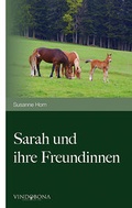 Cover: Sarah und ihre Freundinnen - Vindobona Verlag
