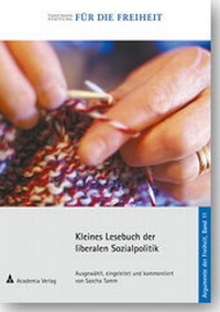 Abbildung von: Kleines Lesebuch der liberalen Sozialpolitik - Academia