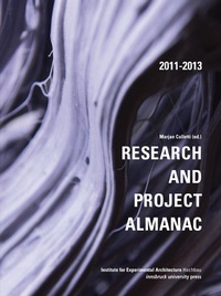 Enlarge image Cover: Research and Project Almanac 2011-2013 - innsbruck university press
