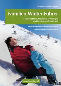 Abbildung von: Familien-Winter-Führer im Salzburger und Berchtesgadener Land - wandaverlag