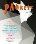Cover: Auerbach, Tauba/ Fischer, Urs/ Gaillard, Cyprien/ Kjartansson, Ragnar/ Shahbazi, Shirana - Parkett